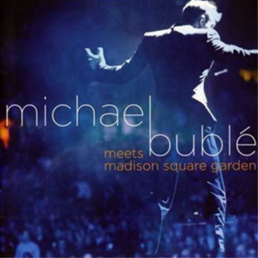 Michael Bublé Meets Madison Square Garden