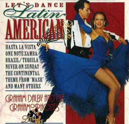 DALBY,GRAHAM & GRAHAMOPHONES - LETS DANCE:LATIN AMERICAN CD