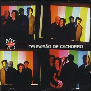 Pato Fu - Televisao De Cachorro CD