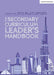 The Secondary Curriculum Leader's Handbook