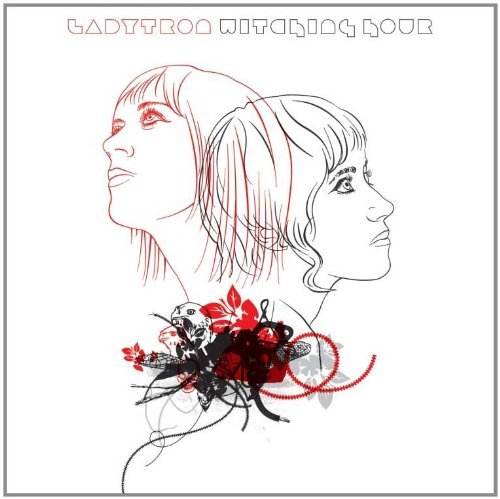 Ladytron - Witching Hour CD