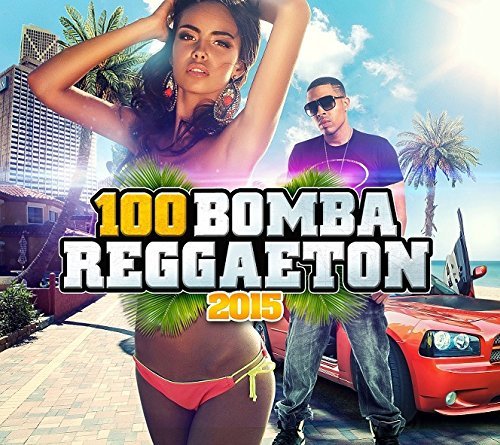 100 Bomba Reggaeton 2015