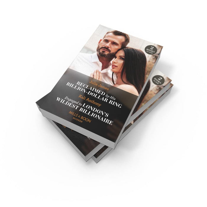 Reclaimed By His Billion-Dollar Ring / Engaged To London's Wildest Billionaire