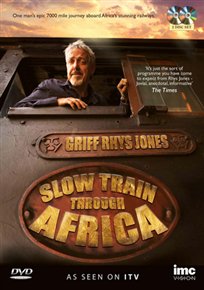 Griff Rhys Jones - Slow Train Through Africa - As Seen on ITV1