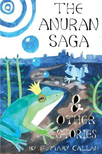 The Anuran Saga and Other Stories