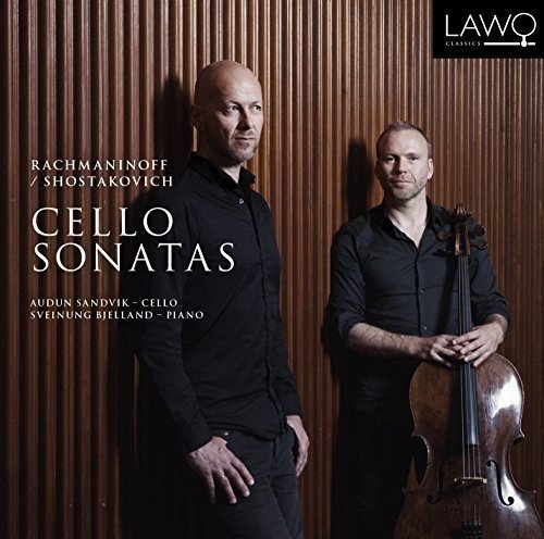 Rachmaninov/Shostakovich: Cello Sonatas