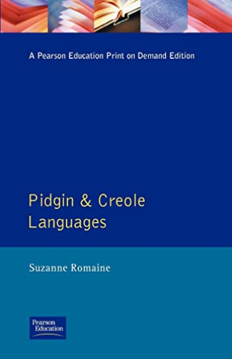 Pidgin and Creole Languages