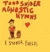 Agnostic Hymns & Stoner Fables