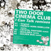 Two Door Cinema Club - I Can Talk Remixes (Ep 12``)