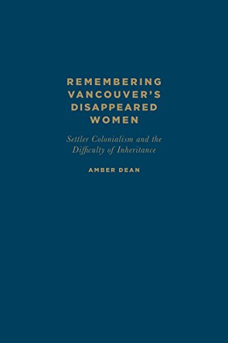 Remembering Vancouver's Disappeared Women