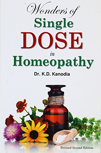 Wonders of Single Dose in Homeopathy