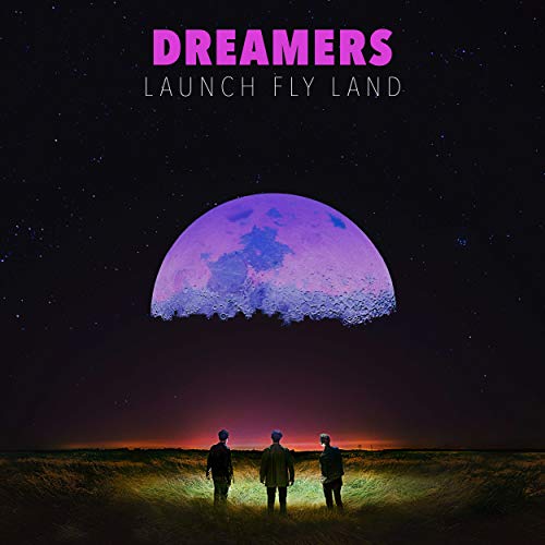LAUNCH, FLY, LAND