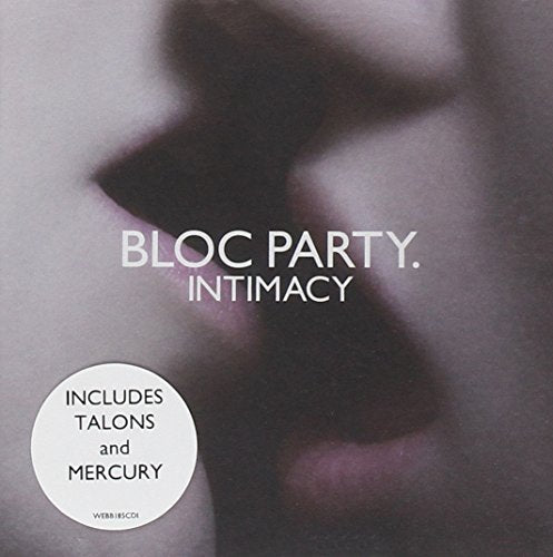 Bloc Party - Intimacy