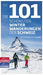 Die 101 schonsten Winterwanderungen der Schweiz:  M