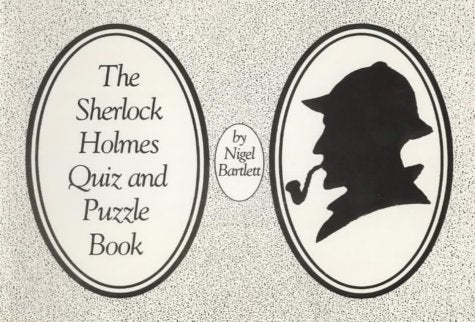 Sherlock Holmes Quiz and Puzzle Book