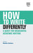 How to Write Differently