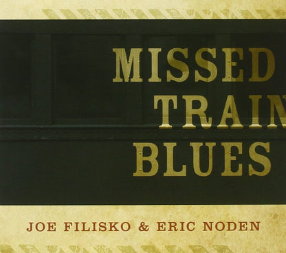 Missed Train Blues