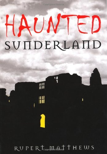 Haunted Sunderland