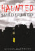 Haunted Sunderland