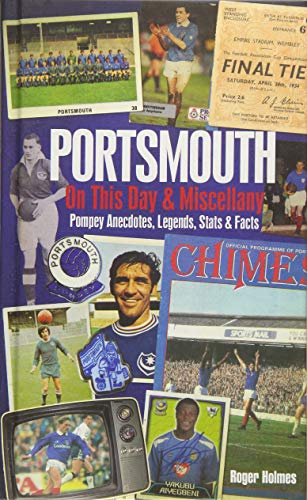 Portsmouth FC on This Day & Miscellany