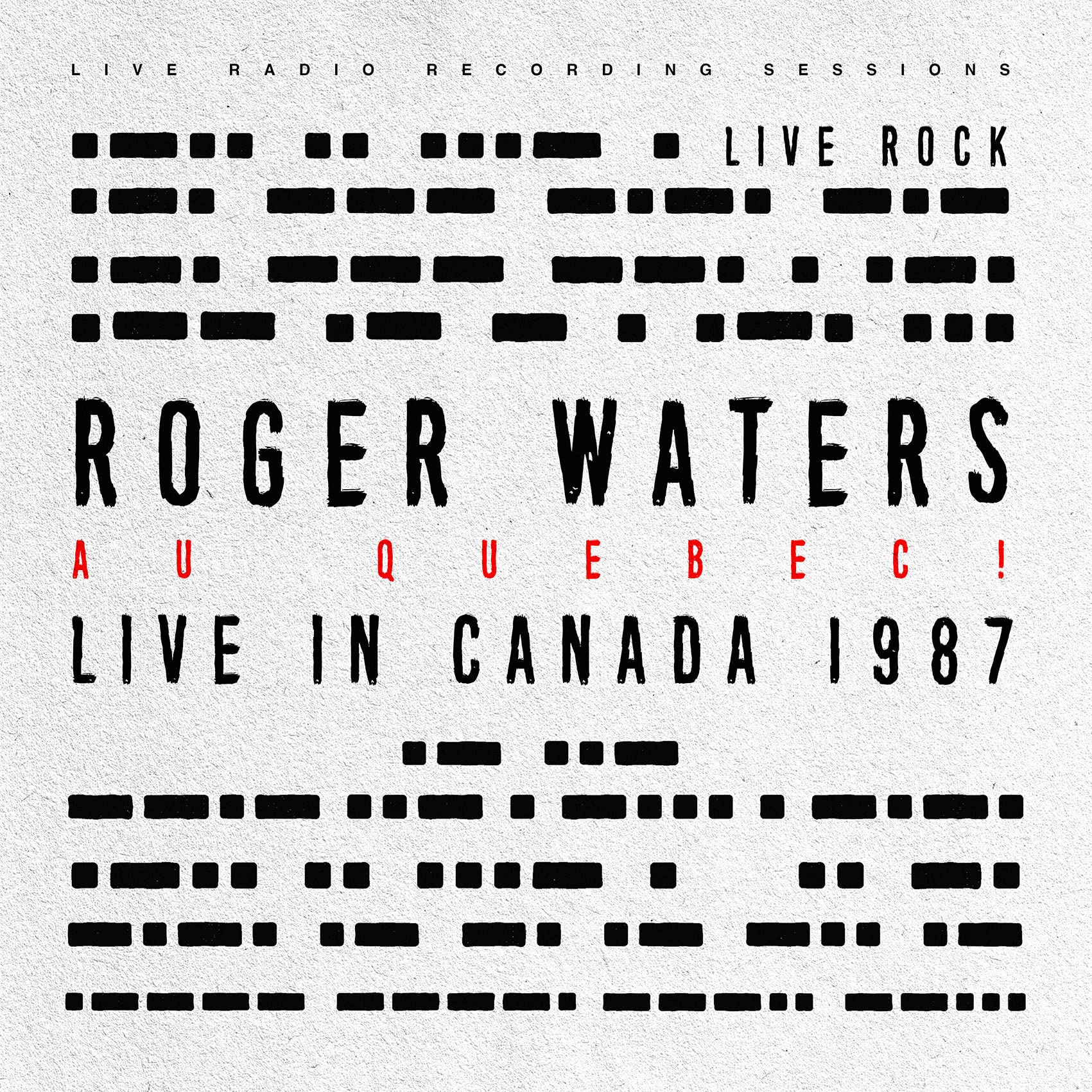 Philpot Lane-Tergeste Records Roger Waters - Au Quebec! In Canada 1987)
