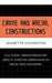 Crime and Racial Constructions