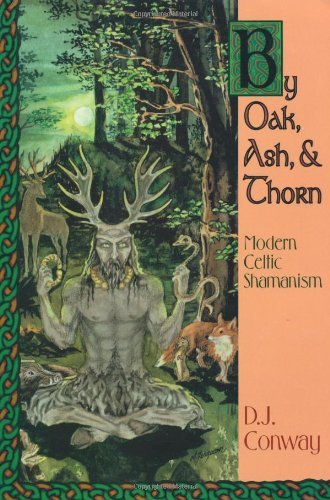 By Oak, Ash and Thorn