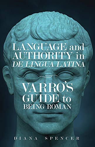 Language and Authority in De Lingua Latina