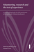 Volunteering, Research and the Test of Experience