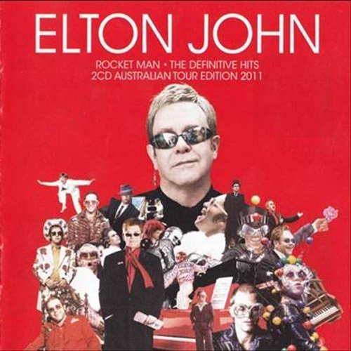 Rocket Man: The Definitive Hits - Australian Tour Edition 2011