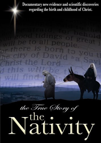 True Story of the Nativity