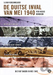 De Duitse Inval Van Mei 1940 per Regio Bekeken -