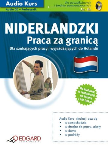 Niderlandzki praca za granica -