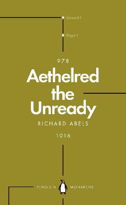 Aethelred the Unready (Penguin Monarchs)