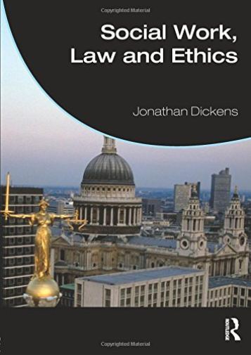Social Work, Law and Ethics
