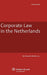 Corporate Law In The Netherlan