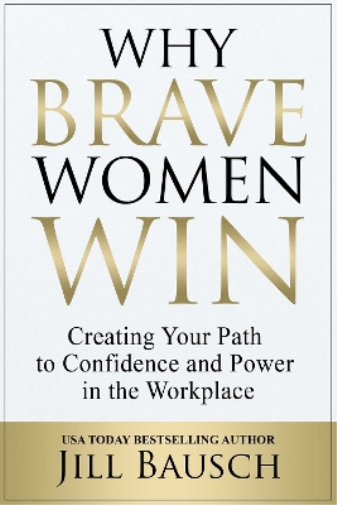 Why Brave Women Win