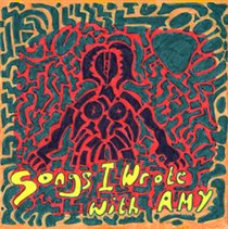 Songs I Wrote With Amy