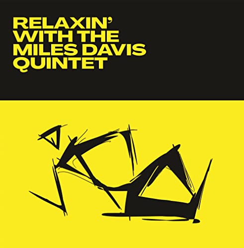The Miles Davis Quintet - Relaxin' With The Miles Davis Quintet