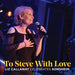 To Steve With Love: Liz Callaway Celebrates Sondheim