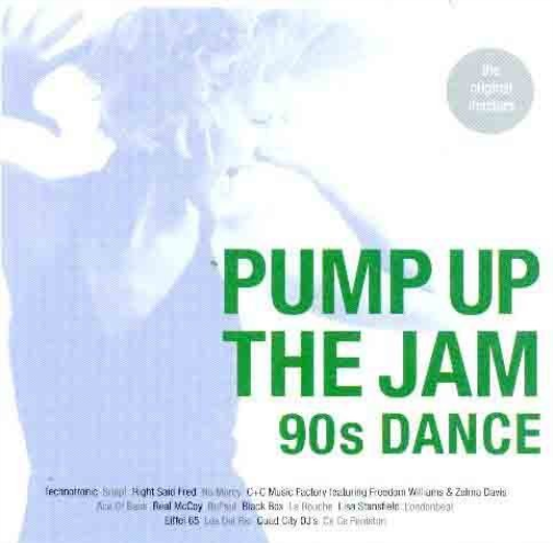 Various Artists - Pump Up The Jam 90`S Dance