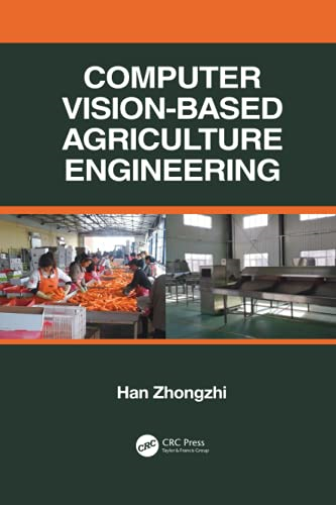 Computer Vision-Based Agriculture Engineering