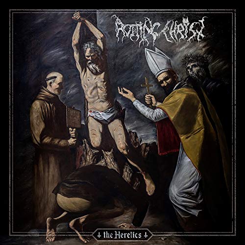 The Heretics