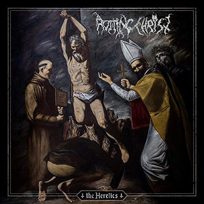 The Heretics