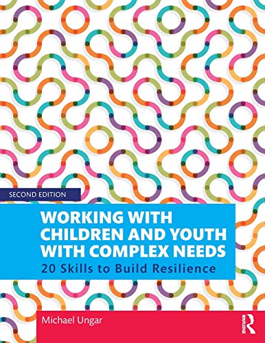Working with Children and Youth with Complex Needs