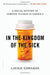 Edwards Laurie - In The Kingdom Of The Sick (A Social History Of Chronic Illness In America) BOOK