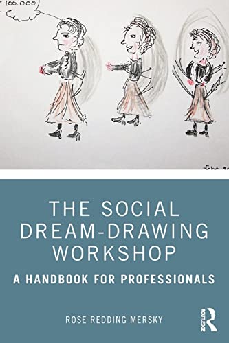The Social Dream-Drawing Workshop