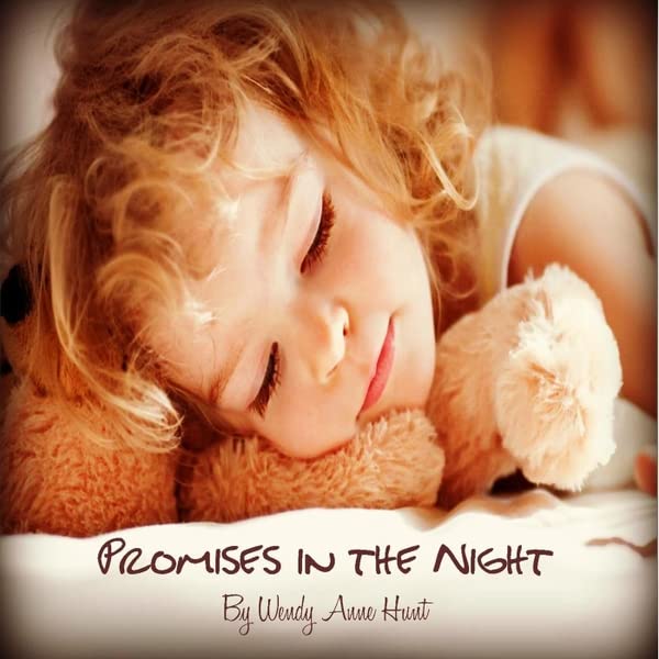 Promises in the Night I