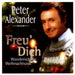 ALEXANDER, PETER - FREU` DICH CD