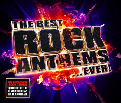Best Rock Anthems....ever!